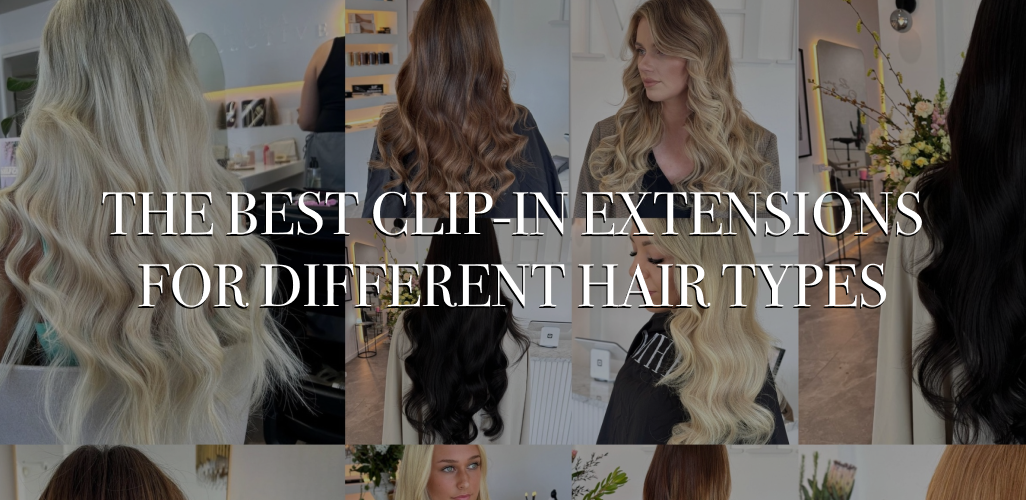 The Best Clip-In Hair Extensions for Different Hair Types