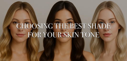How to Choose the Best Hair Extension Shade for Your Skin Tone
